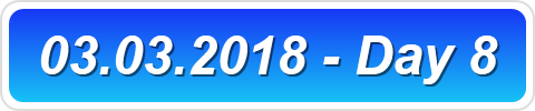 03.03.2018 - Day 8