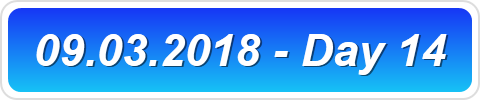 09.03.2018 - Day 14