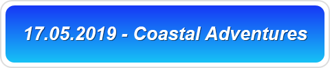 17.05.2019 - Coastal Adventures