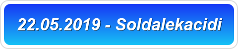 22.05.2019 - Soldalekacidi