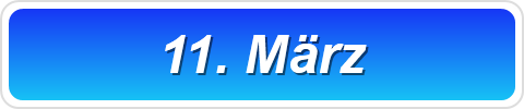 11. März