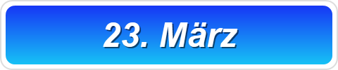 23. März