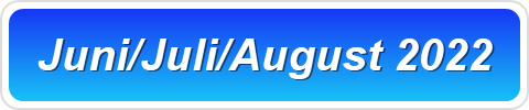 Juni/Juli/August 2022