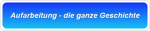 Aufarbeitung - die ganze Geschichte